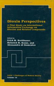 Dioxin perspectives : a pilot study on international information exchange on dioxins and related compounds