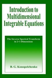 Introduction to multidimensional integrable equations : the inverse spectral transform in 2+1 dimensions