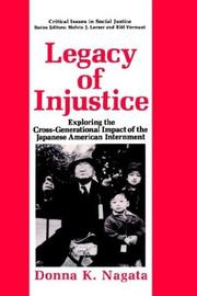 Legacy of injustice : exploring the cross-generational impact of the Japanese-American internment