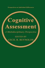 Cover of: Cognitive Assessment: A Multidisciplinary Perpsective (Perspectives on Individual Differences)