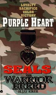 Cover of: Purple Heart (Seals: The Warrior Breed, Book 2)
