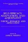 Cover of: Self-Efficacy, Adaptation, and Adjustment: Theory, Research, and Application (The Springer Series in Social/Clinical Psychology)