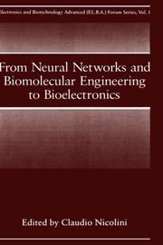 From neural networks and biomolecular engineering to bioelectronics