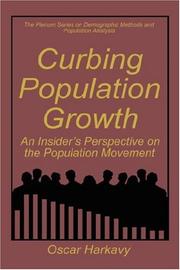 Curbing population growth by Oscar Harkavy