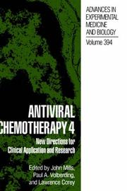 Antiviral chemotherapy 4 : new directions for clinical application and research