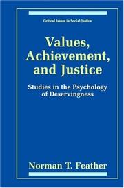 Cover of: Values, Achievement, and Justice - The Psychology of Deservingness (Critical Issues in Social Justice) by Norman T. Feather