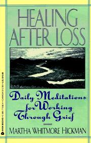 Cover of: Healing after loss: daily meditations for working through grief