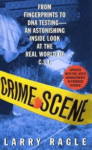 Cover of: Crime scene by Larry Ragle
