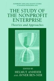 Cover of: The Study of Nonprofit Enterprise: Theories and Approaches (Nonprofit and Civil Society Studies)