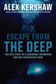 Escape from the deep by Alex Kershaw