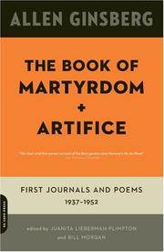 The book of martyrdom and artifice : first journals and poems, 1937-1952