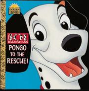 Cover of: Walt Disney's 101 Dalmatians: Pongo to the Rescue (Golden Super Shape Book)