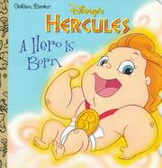 Cover of: Hercules: a hero is born
