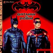 Cover of: Batman & Robin Movie Story by Susan Kantor, Suzan Colón