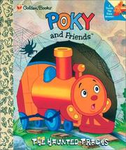 Cover of: Poky and friends: the haunted tracks