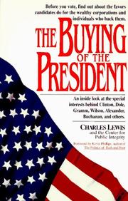 The buying of the president by Charles Lewis