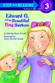 Cover of: Edward G. and the beautiful pink hairbow by Marsha Diane Arnold