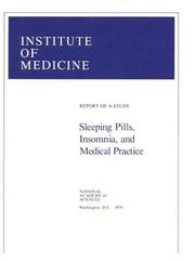 Cover of: Sleeping pills, insomnia, and medical practice by Institute of Medicine (U.S.). Division of Mental Health and Behavioral Medicine.