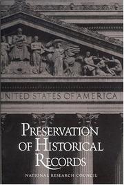 Cover of: Preservation of historical records by Committee on Preservation of Historical Records, National Materials Advisory Board, Commission on Engineering and Technical Systems, National Research Council.