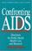Cover of: Confronting AIDS