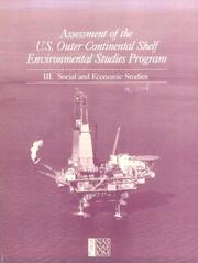 Cover of: Assessment of the U.S. Outer Continental Shelf Environmental Studies Program: III. Social and Economic Studies (Assessment of the U. S. Outer Continental Shelf Environmenta)