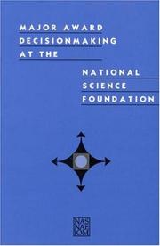 Cover of: Major award decisionmaking at the National Science Foundation