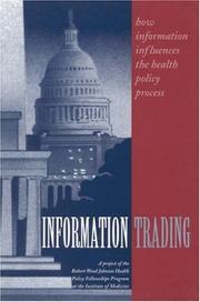 Information trading : how information influences the health policy process