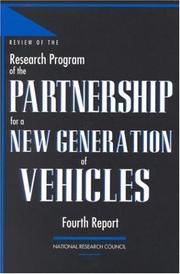 Cover of: Review of the Research Program of the Partnership for a New Generation of Vehicles by Standing Committee to Review the Research Programs of the Partnership for a New Generation of Vehicles, National Research Council (US)