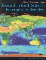 Toward an Earth Science Enterprise Federation by National Research Council (US)