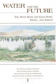 Cover of: Water for the Future: The West Bank and Gaza Strip, Israel, and Jordan