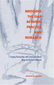 Bridging the gap between practice and research : forging partnerships with community-based drug and alcohol treatment