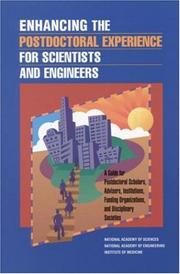 Enhancing the postdoctoral experience for scientists and engineers : a guide for postdoctoral scholars, advisers, institutions, funding organizations, and disciplinary societies