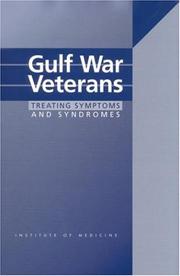 Cover of: Gulf War veterans: treating symptoms and syndromes