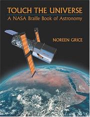 Cover of: Touch the Universe: A Nasa Braille Book of Astronomy