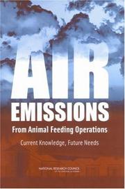 Air emissions from animal feeding operations : current knowledge, future needs