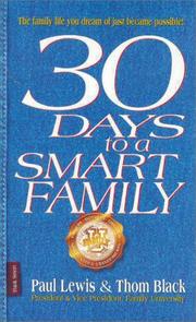 Cover of: 30 days to a smart family by Lewis, Paul