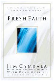 Cover of: Fresh Faith by Merrall Cymbala, Dean Merrill, Jim Cymbala