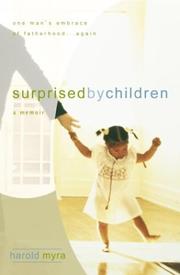 Cover of: Surprised by children: a memoir