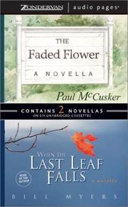 Cover of: The Faded Flower/When the Last Leaf Falls