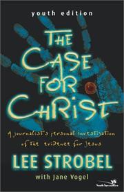 Cover of: The Case for Christ-Youth Edition by Lee Strobel, Jane Vogel