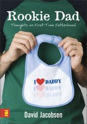Cover of: Rookie Dad: Thoughts on First-Time Fatherhood