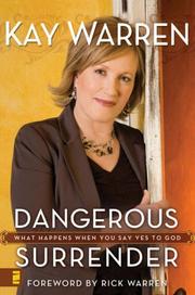 Cover of: Dangerous Surrender by Kay Warren