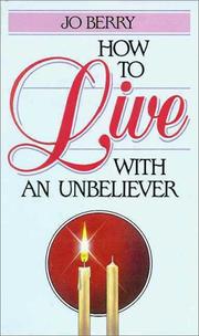Cover of: How to live with an unbeliever
