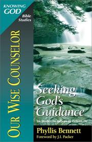 Cover of: Our Wise Counselor by Phyllis Bennett