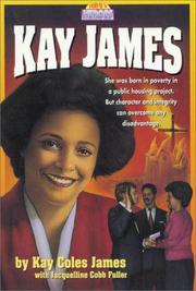 Cover of: Kay James by Kay Coles James
