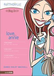 Cover of: Love, Annie by Dandi Daley Mackall