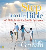 Cover of: Step into the Bible by Ruth Graham