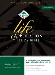 Cover of: Life Application Study Bible, NASB