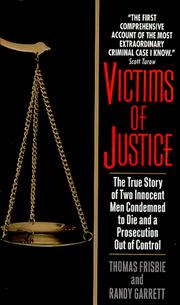Victims of justice by Thomas Frisbie