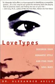 Cover of: Lovetypes: discover your romantic style and find your soul mate